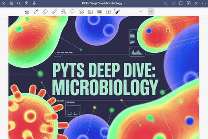 PYTs Deep Dive Microbiology